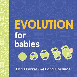 Evolution for Babies de Cara Florance