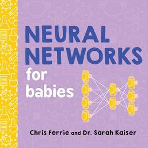 Neural Networks for Babies de Chris Ferrie