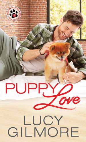 Puppy Love de Lucy Gilmore