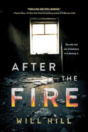 After the Fire de Will Hill