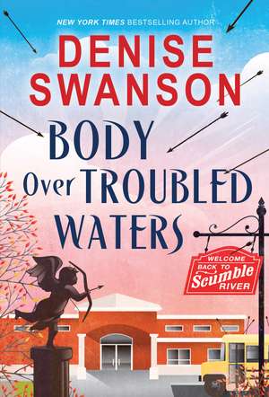 Body Over Troubled Waters de Denise Swanson