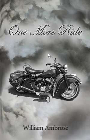 One More Ride de William Ambrose