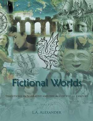 Fictional Worlds de L. a. Alexander