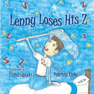 Lenny Loses His Z de Patricia Kieta