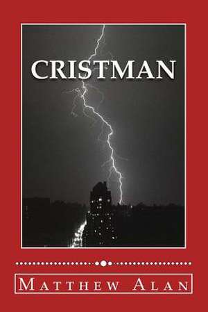 Cristman de Matthew Alan