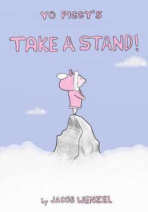 Take a Stand! de Jacob Wenzel