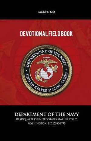 Devotional Field Book de U S Marine Corps