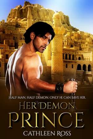 Her Demon Prince de Cathleen Ross