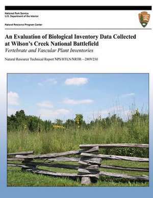 An Evaluation of Biological Inventory Data Collected at Wilson?s Creek National Battlefield de Michael H. Williams