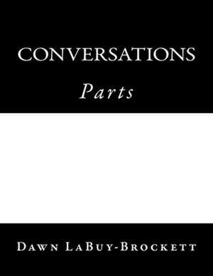 Conversations de Dawn Labuy-Brockett