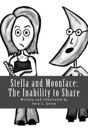 Stella and Moonface de Sara C. Gerou