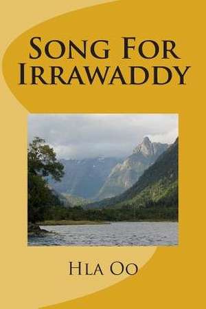 Song for Irrawaddy de Hla Oo