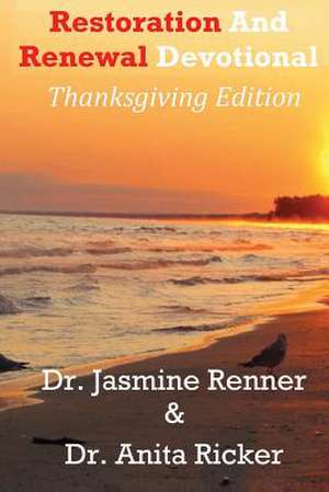 Restoration and Renewal Devotional de Renner, Jasmine