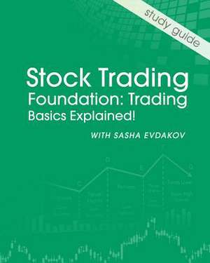 Stock Trading Foundation de Sasha Evdakov