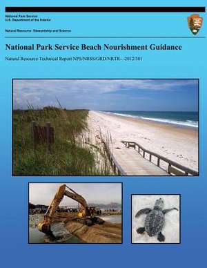 National Park Service Beach Nourishment Guidance de National Park Service