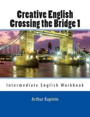 Crossing the Bridge 1 de Arthur Kaptein