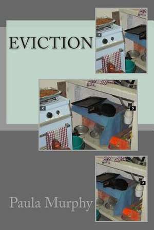 Eviction de Paula Murphy