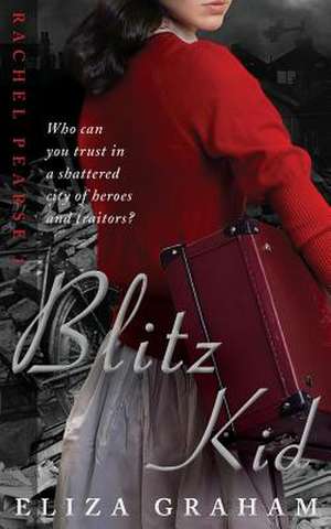 Blitz Kid de Eliza a. Graham