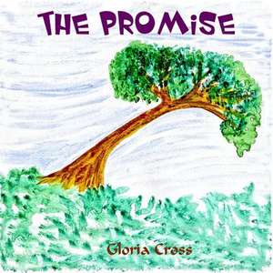 The Promise de Gloria Ayot Cross