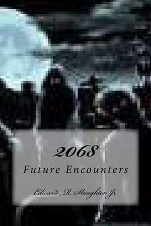 2068 de Edward R. Slaughter Jr