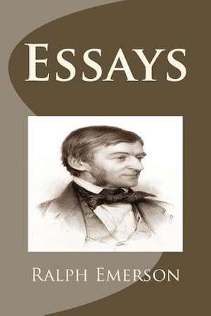 Essays de Ralph Waldo Emerson