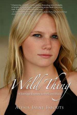 Wild Thing de Alysia Jayne Isbouts