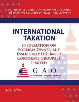 International Taxation de Government Accountability Office (U S )