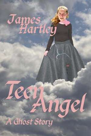 Teen Angel de Hartley, James