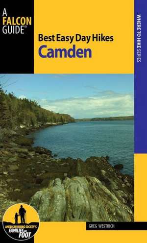 Best Easy Day Hikes Camden de Greg Westrich