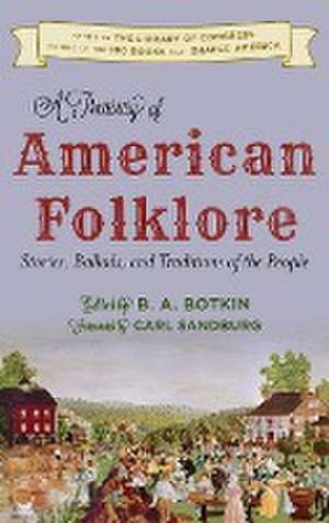 A Treasury of American Folklore de B. A. Botkin