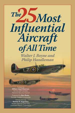 25 MOST INFLUENTIAL AIRCRAFT OCB de Walter J. Boyne