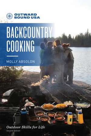 OUTWARD BOUND BACKCOUNTRY COOKPB de Molly Absolon