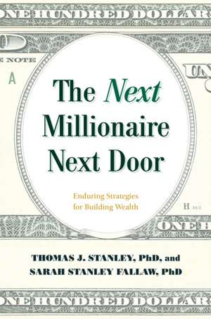 The Millennial Millionaire Next Door de Thomas J. Stanley