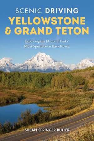 SCENIC DRIVING YELLOWSTONE AMP GPB de Susan Springer Butler