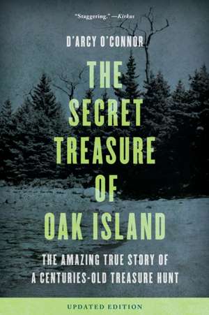 SECRET TREASURE OF OAK ISLAND PB de D'arcy O'connor