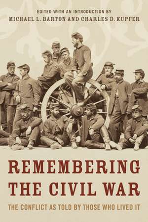 Remembering the Civil War de Michael Barton