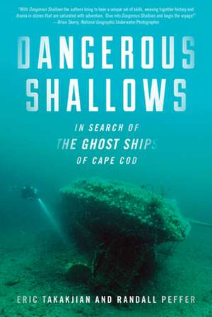 DANGEROUS SHALLOWS de Randall Peffer