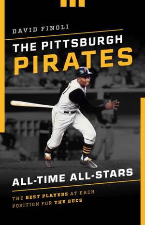 PITTSBURGH PIRATES ALL TIME ALPB de David Finoli