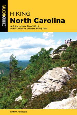 HIKING NORTH CAROLINA A GT MOPB de Randy Johnson