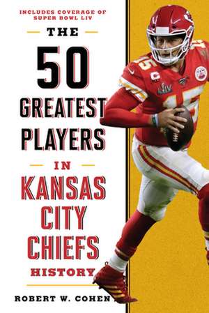 50 GREATEST PLAYERS IN KANSAS de Robert W. Cohen