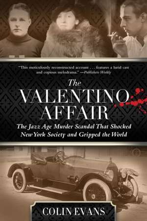 VALENTINO AFFAIRTHE JAZZ AGE de Colin Evans