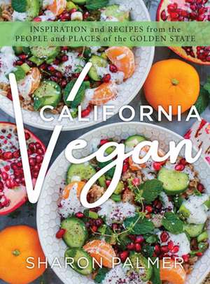 California Vegan de Sharon Palmer