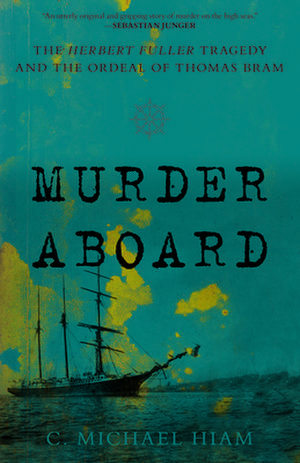 Murder Aboard de C Michael Hiam