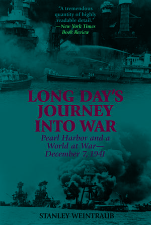 Long Day's Journey Into War de Stanley Weintraub