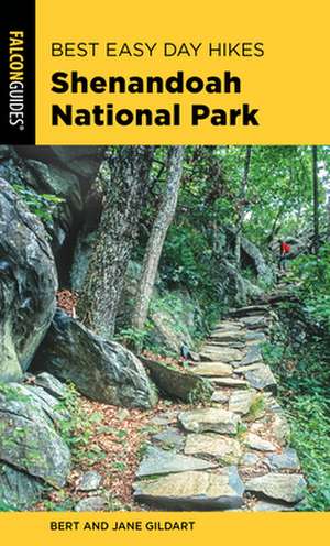 BEST EASY DAY HIKES SHENANDOAH NATIONAP de Jane Gildart