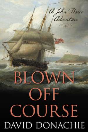 BLOWN OFF COURSE de David Donachie