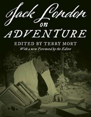 Jack London on Adventure de Terry Mort