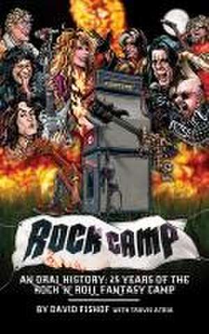 Rock Camp de David Fishof