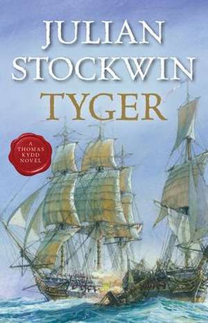 Tyger de Julian Stockwin