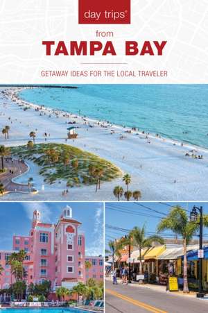 Day Trips (R) from Tampa Bay de Anne Anderson